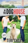 In the Doghouse: A Couple's Breakup from Their Dog's Point of View Cover Image
