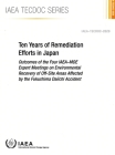 Ten Years of Remediation Efforts in Japan By International Atomic Energy Agency (Editor) Cover Image