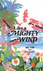 Like a Mighty Wind By Mel Tari, Cliff Dudley (With) Cover Image