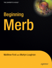 Beginning Merb By Brian Bommarito, Matthew Ford, Martyn Loughran Cover Image