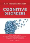 Cognitive Disorders (State of Mental Illness and Its Therapy) By Sherry Bonnice, Carolyn Hoard Cover Image