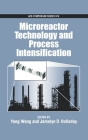 Microreactor Technology and Process Intensification (ACS Symposium #914) Cover Image