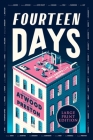 Fourteen Days: A Novel By Margaret Atwood Cover Image