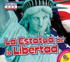 La Estatua de la Libertad (Iconos Americanos) Cover Image