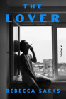 The Lover: A Novel Cover Image