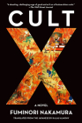 Cult X By Fuminori Nakamura, Kalau Almony (Translated by) Cover Image