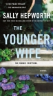 The Younger Wife: A Novel By Sally Hepworth Cover Image