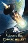 Falcon's Egg By Edward Willett Cover Image