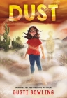 Dust By Dusti Bowling Cover Image