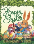 Happy Easter Day Coloring Book For Adults & Kids: Beautiful Collection of 30 Unique Easter Egg Designs Cover Image