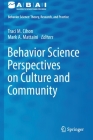 Behavior Science Perspectives on Culture and Community Cover Image
