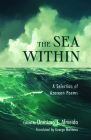 The Sea Within: A Selection of Azorean Poems By George Monteiro (Translated by) Cover Image