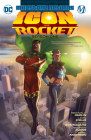 Icon & Rocket: Season One By Reginald Hudlin, Doug Braithwaite (Illustrator) Cover Image