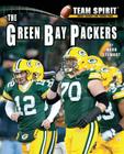 The Green Bay Packers (Team Spirit (Norwood)) Cover Image