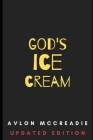 God's Ice-Cream: Updated Edition By Avlon McCreadie Cover Image