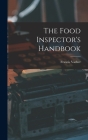 The Food Inspector's Handbook By Francis Vacher Cover Image