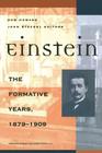 Einstein the Formative Years, 1879-1909 (Einstein Studies #8) By Don Howard (Editor), John Stachel (Editor) Cover Image