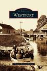Westport By Westport Historical Society Cover Image