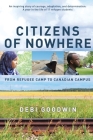 Citizens of Nowhere: From Refugee Camp to Canadian Campus Cover Image
