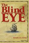 The Blind Eye - A Sephardic Journey By Marcia Fine Cover Image