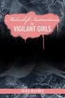 Makeshift Instructions for Vigilant Girls By Erika Meitner Cover Image