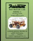 Fairmont M19 Motor Car Series C: Instructions and Spare Parts Lists By Fairmont Railway Motors Inc Cover Image