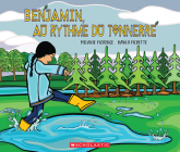 Benjamin, Au Rythme Du Tonnerre By Melanie Florence, Hawlii Pichette (Illustrator) Cover Image
