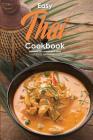 Easy Thai Cookbook: Homemade Thai Cooking Made Simple Cover Image