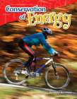 Conservation of Energy (Science: Informational Text) By Suzanne I. Barchers Cover Image