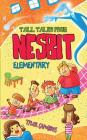 Tall Tales from Nesbit Elementary Cover Image