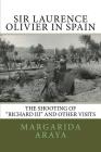 Sir Laurence Olivier in Spain: The shooting of Richard III and other visits Cover Image