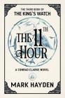 The Eleventh Hour By Mark Hayden Cover Image