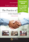 Practice of Mediation: A Video-Integrated Text [Connected Ebook] (Aspen Coursebook) By Douglas N. Frenkel, James H. Stark Cover Image