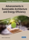 Advancements in Sustainable Architecture and Energy Efficiency By Roberto A. González-Lezcano (Editor) Cover Image