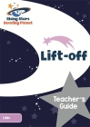 Reading Planet Lift-Off Lilac Teacher's Guide (Rising Stars Reading Planet) Cover Image