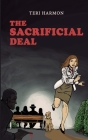 The Sacrificial Deal By Teri Harmon Cover Image