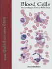 Blood Cells: Morphology and Clinical Relevance Cover Image