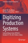 Digitizing Production Systems: Selected Papers from Ispr2021, October 07-09, 2021 Online, Turkey (Lecture Notes in Mechanical Engineering) Cover Image