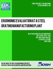 Ergonomic Evaluation at a Steel Grating Manufacturing Plant: Health Hazard Evaluation Report: HETA 2008-0074-3081 Cover Image