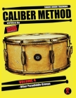 Caliber Method - Volume 4: Other Paradiddle Groups By Rosario Abramo Cover Image