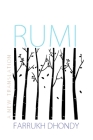 Rumi: A New Collection By Farrukh Dhondy (Translator) Cover Image