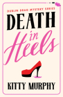 Death in Heels By Kitty Murphy Cover Image