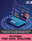 Python for Data Analysis: Everything you Need to Know About Data Analysis to Easily Get the Python Intermediate Level. (Programming #2) By Robert Campbell Cover Image
