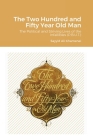 The Two Hundred and Fifty Year Old Man Cover Image