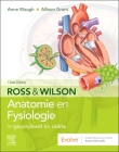 Ross En Wilson Anatomie En Fysiologie in Gezondheid En Ziekte By Anne Waugh, Allison Grant Cover Image