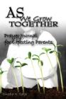 As We Grow Together Prayer Journal for Expectant Couples By Onedia Nicole Gage Cover Image