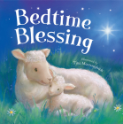 Bedtime Blessing By Becky Davies, Tina Macnaughton (Illustrator) Cover Image
