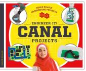 Engineer It! Canal Projects (Super Simple Engineering Projects) Cover Image