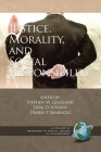 Justice, Morality, and Social Responsibility (PB) (Research in Social Issues in Management) By Stephen W. Gilliland (Editor), Dirk D. Steiner (Editor), Daniel P. Skarlicki (Editor) Cover Image