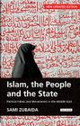 Islam, the People and the State Political Ideas and Movements in the Middle East By Sami Zubaida Cover Image